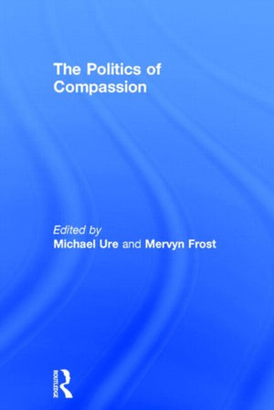 The Politics of Compassion