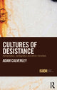 Book cover of: Cultures of Desistance. By: Adam Calverley