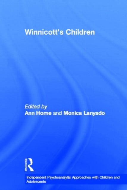 Book cover of: Winnicott's Children. By: Ann Horne