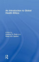 Book cover of: Introduction to Global Health Ethics. By: Andrew D. Pinto