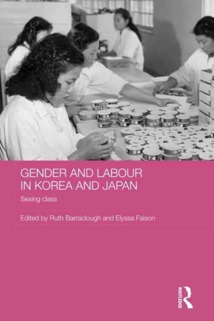Book cover of: Gender and Labour in Korea and Japan