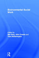 Book cover of: Environmental Social Work. By: Mel Gray