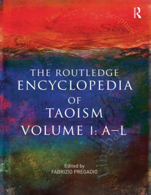 Routledge Encyclopedia of Taoism