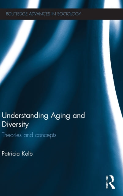 Book cover of: Understanding Aging and Diversity