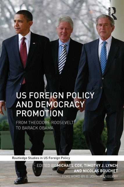 Book cover of: US Foreign Policy and Democracy Promotion. By: Michael Cox