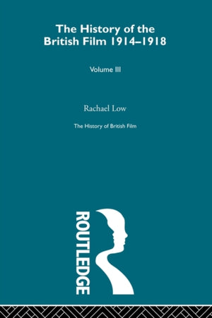History of British Film (Volume 3)
