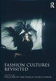 Book cover of: Fashion Cultures Revisited. By: Na