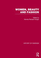 Book cover of: Women, Beauty, and Fashion