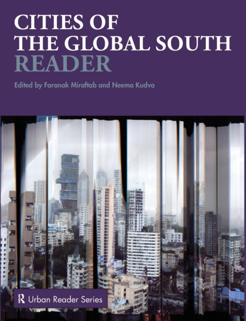 Book cover of: Cities of the Global South Reader