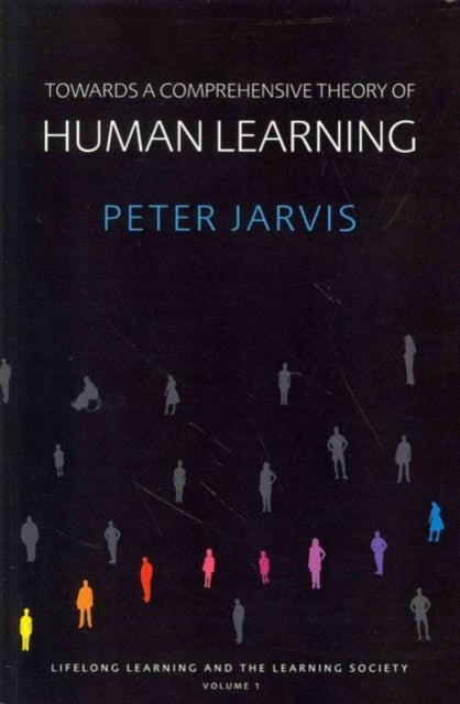 Book cover of: Lifelong Learning and the Learning Society Complete Trilogy Set. By: Peter Jarvis