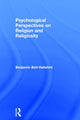 Book cover of: Psychological Perspectives on Religion and Religiosity. By: Benjamin Beit-Hallahmi