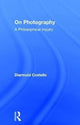 Book cover of: On Photography. By: Diarmuid Costello