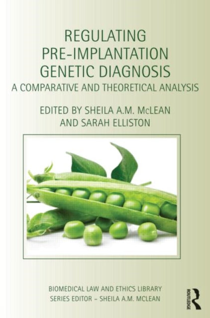 Book cover of: Regulating Pre-Implantation Genetic Diagnosis. By: Sheila McLean