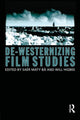 Book cover of: De-Westernizing Film Studies. By: Saër Maty Bâ
