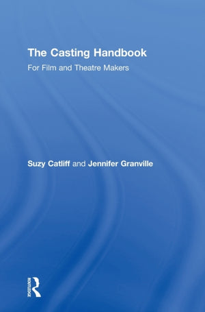 The Casting Handbook