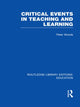 Book cover of: Critical Events in Teaching & Learning. By: Peter Woods