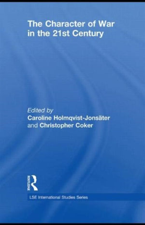 Character of War in the 21st Century