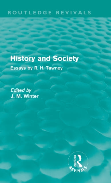 Book cover of: History and Society. By: R.H. Tawney