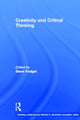 Book cover of: Creativity and Critical Thinking. By: Steve Padget