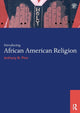 Book cover of: Introducing African American Religion
