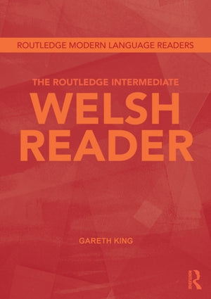 Routledge Intermediate Welsh Reader