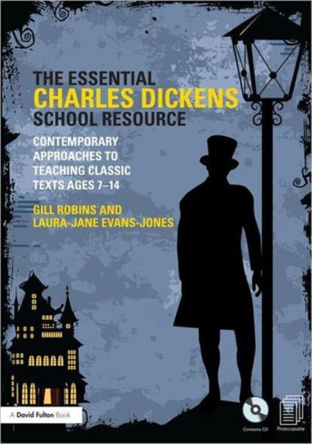 Book cover of: Essential Charles Dickens School Resource. By: Gill Robins