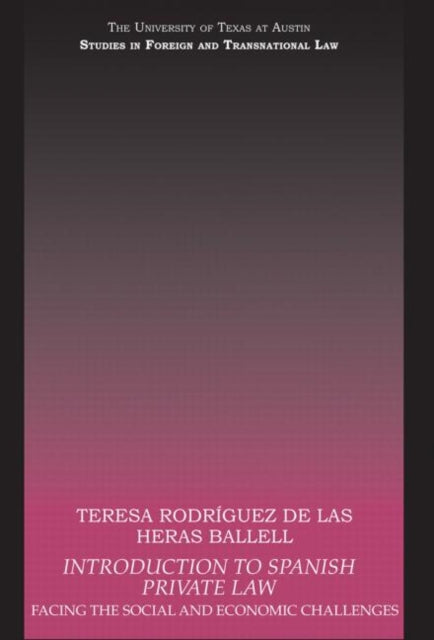 Book cover of: Introduction to Spanish Private Law. By: Teresa Rodríguez de las Heras Ballell