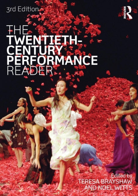 Book cover of: Twentieth Century Performance Reader. By: Noel Witts