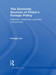 Book cover of: Domestic Sources of China's Foreign Policy. By: Lai Hongyi