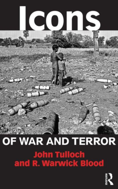 Book cover of: Icons of War and Terror. By: John Tulloch