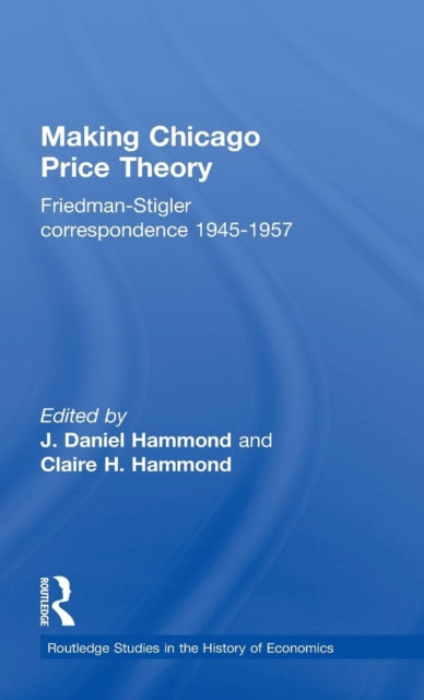 Book cover of: Making Chicago Price Theory