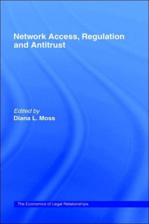 Network Access, Regulation and Antitrust