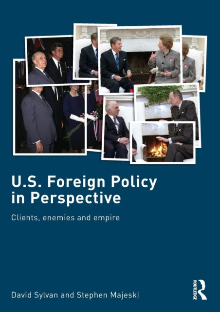 Book cover of: U.S. Foreign Policy in Perspective. By: Sylvan/Majeski, David Sylvan