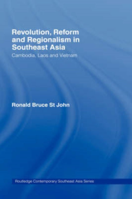 Book cover of: Revolution, Reform and Regionalism in Southeast Asia