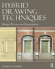 Book cover of: Hybrid Drawing Techniques. By: Gilbert Gorski