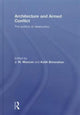 Book cover of: Architecture and Armed Conflict. By: JoAnne Marie Mancini