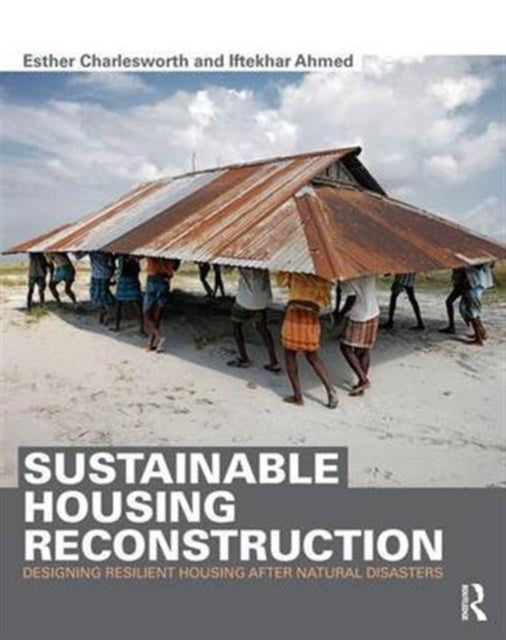 Book cover of: Sustainable Housing Reconstruction. By: Esther Charlesworth