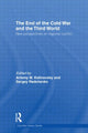 Book cover of: End of the Cold War and The Third World. By: Artemy Kalinovsky