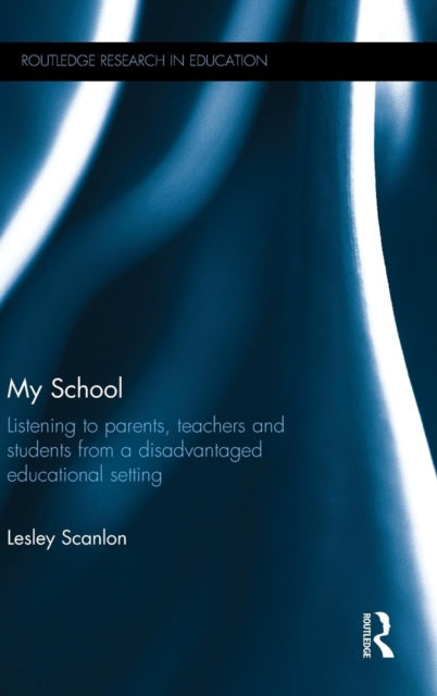 Book cover of: My School. By: Lesley Scanlon
