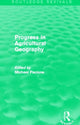Book cover of: Progress in Agricultural Geography (Routledge Revivals). By: Michael Pacione