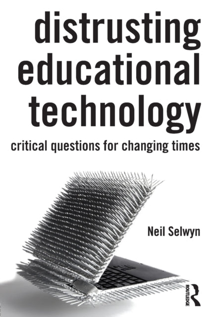 Book cover of: Distrusting Educational Technology