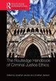 Book cover of: Routledge Handbook of Criminal Justice Ethics