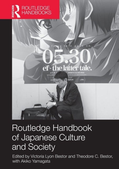 Book cover of: Routledge Handbook of Japanese Culture and Society