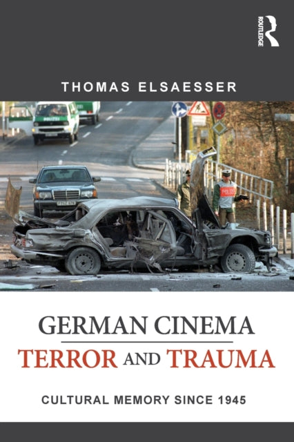 Book cover of: German Cinema - Terror and Trauma