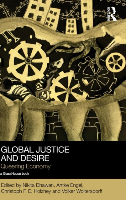 Book cover of: Global Justice and Desire