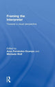 Book cover of: Framing the Interpreter. By: Anxo Fernández Ocampo