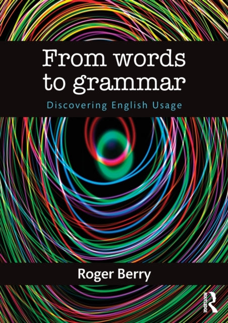 Book cover of: From Words to Grammar. By: Roger Berry