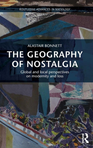 Geography of Nostalgia