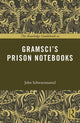 Book cover of: Routledge Guidebook to Gramsci's Prison Notebooks. By: John Schwarzmantel