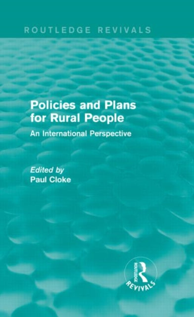 Book cover of: Policies and Plans for Rural People (Routledge Revivals). By: Paul Cloke
